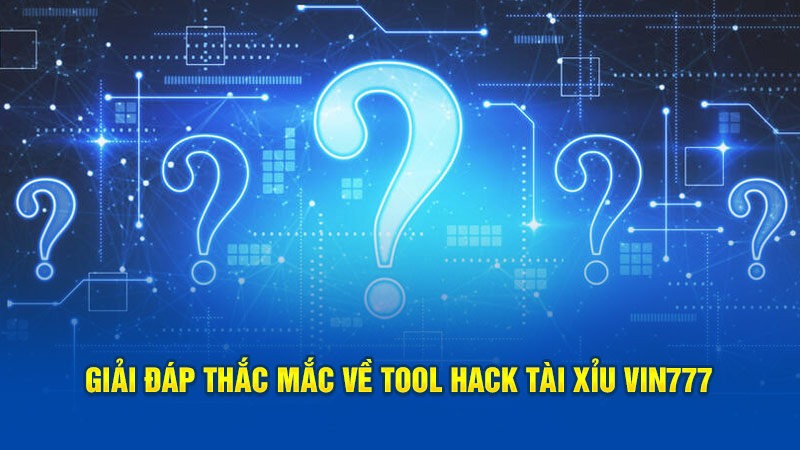 Có nên sử dụng tool hack vin777?